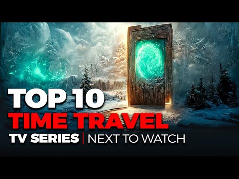 Top 10 Best TIME TRAVEL TV Series To Watch On Netflix, Amazon Prime, Disney+