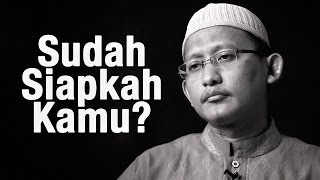 Download lagu Renungan Singkat Sudah Siapkah Kamu Ustadz Badrusa... mp3