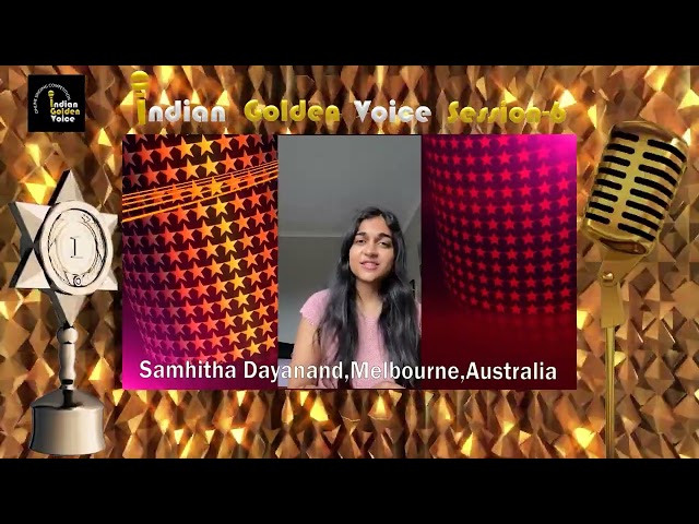 Samhitha Dayanand – Online Singing Competition – Indian Golden Voice Session 6 – Mangrove Production