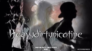 TØP/P!ATD - "Heavydirtynicotine" (Mashup)