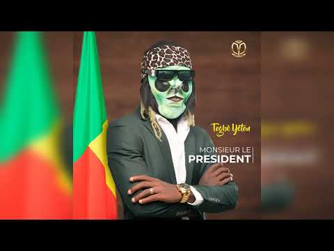 TOGBE YETON - Mr LE PRESIDENT [ audio officiel ]