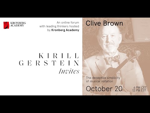 Clive Brown: "The deceptive simplicity of musical notation”