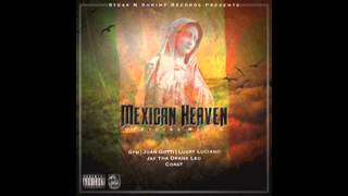 South Park Mexican - Mexican Heaven [Remix] Feat. Lucky Luciano, Juan Gotti &amp; Coast