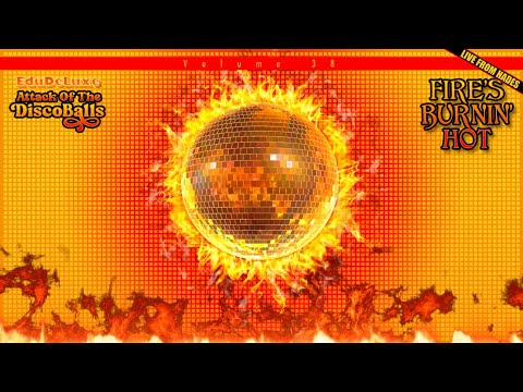 Attack of the Discoballs, Volume 38 - Fire's Burning Hot - Live from Hades!