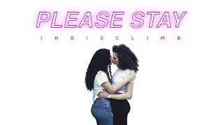 Indieclimb - Please Stay