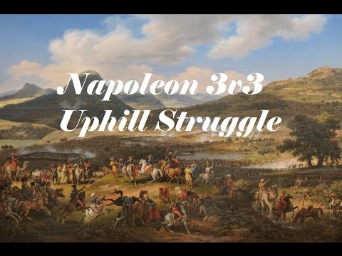 Napoleon Total War 3v3 "Uphill Struggle" (Guerrilla Tactics)