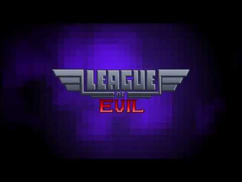 League of Evil Free Video