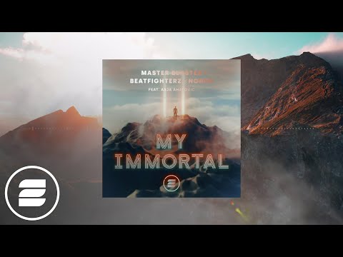 Master Blaster x  Beatfighterz x Norda feat. Asja Ahatovic - My Immortal (Gaming Mix)