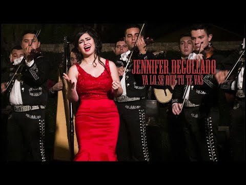 Jennifer Degollado - Ya Lo Se Que Tu Te Vas - Video Oficial