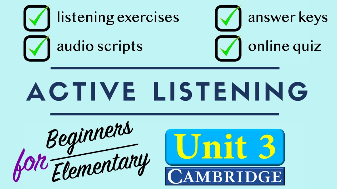 Listening Exercises for Beginners/Elementary - Active Listening 1 - Unit 3