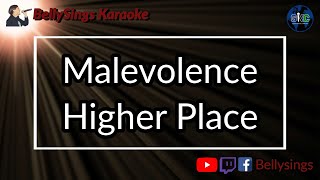 Malevolence - Higher Place (Karaoke)