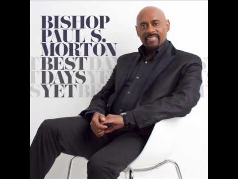 Bishop Paul S. Morton - Something Happens (Jesus) (AUDIO ONLY)