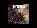Tyranno March Of Death Full Album 2020
