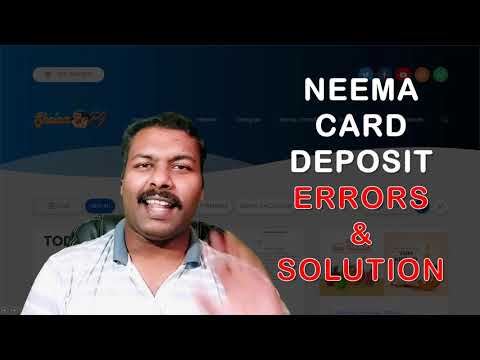 NEEMA CARD DEPOSIT ERRORS AND SOLUTIONS  ||  നീമ കാർ ഡെപ്പോസിറ്റിൽ വരുന്ന ERROR  &  സൊല്യൂഷൻ