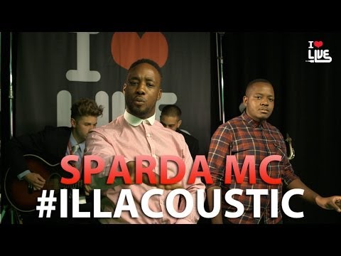 Sparda MC - J'Ai #ILLACOUSTIC