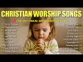 HILLSONG WORSHIP New Christian Praise And Worship Song 2025 Top 50 Worship Songs Of All Time