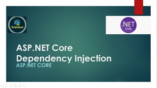 20- Dependency Injection in ASP.NET Core | AddSingleton, AddScoped and Add Transient