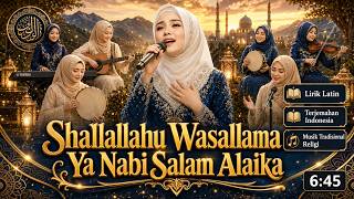 Download lagu SHALLALLAHU WASALLAMA 'ALA NABI SAYYIDINA 🌙 Sholawat Merdu Bikin Hati Tenang | Lirik   Terjemahan mp3