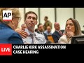 LIVE Charlie Kirk Assassination Case Hearing