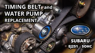 How to Change Timing Belt and Water Pump on Subaru Legacy EJ251 Motor