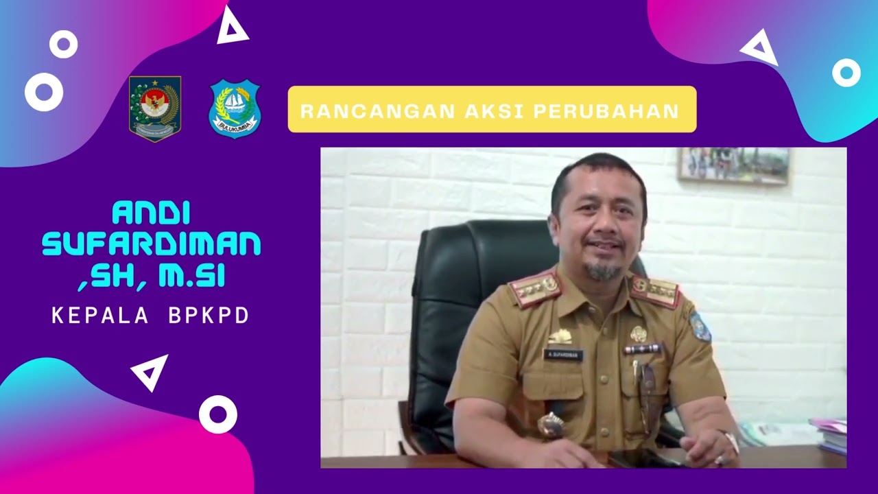 Dukungan Implemetasi Aksi Perubahan oleh Kepala BPKPD  Kabupaten Bulukumba