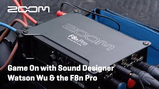 Video thumbnail for Zoom F8n Pro - Game On with Sound Designer Watson Wu & the Zoom F8n Pro by Sound Service GmbH
