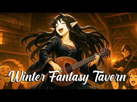 Winter Medieval Tavern Fantasy Music | D&D Peaceful Tavern Music for Sleep, Study, Relaxation Focus
