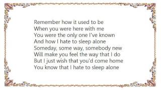 Cher - I Hate to Sleep Alone Lyrics