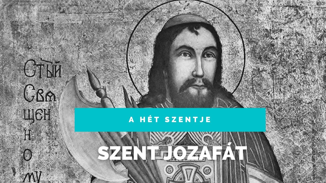 Szent Jozafát vértanú püspök