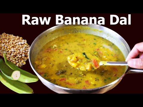 Raw Banana Dal Recipe | If you have Dal and Raw Banana makes this tasty Side Dish for Rice or Roti