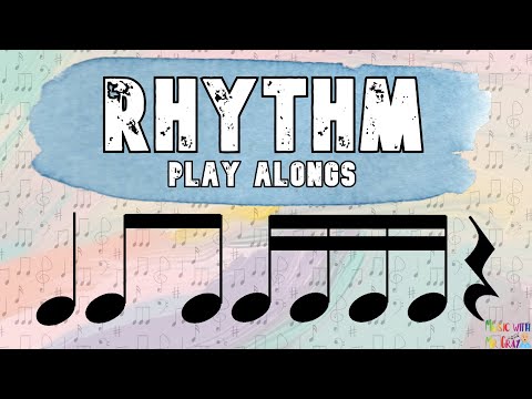 Rhythm play alongs - Crotchet/Quaver/Semiquaver/Rest | 1/4/8th/16th/Rest | Ta/Titi/Tikatika/Rest