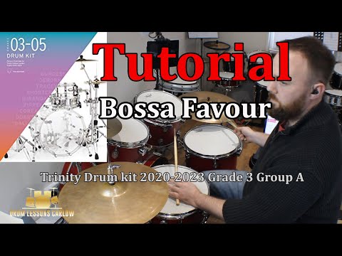 Bossa Favour Tutorial  Grade 3
