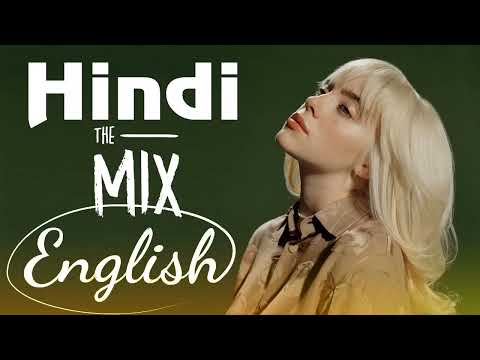 Dua Lipa,Arijit Singh,,Jubin Nautiyal,Justin Bieber Hindi-English Mix Songs Ep01