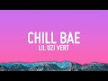Lil Uzi Vert Chill Bae Lyrics