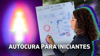 Como ATIVAR seu PODER de AUTOCURA | aula 0028
