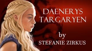 Daenerys Targaryen - Speed Painting