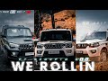 WE ROLLIN FT SCORPIO S11 EDIT Whatsapp Status Attitude Status Scorpio Status RIDER 04 EDIT