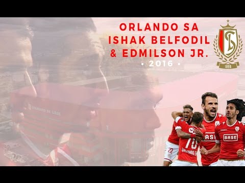 Sa, Belfodil & Edmilson • Standard de Liège • Highlights 2016