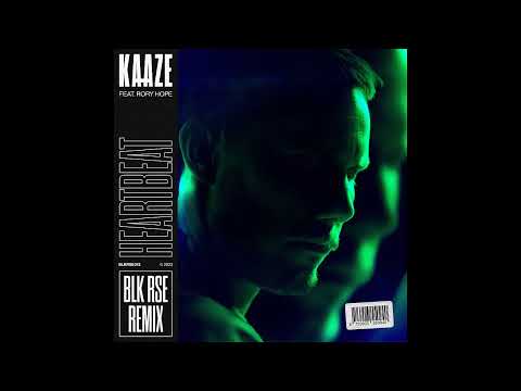 KAAZE feat. Rory Hope - Heartbeat (BLK RSE Extended Remix)