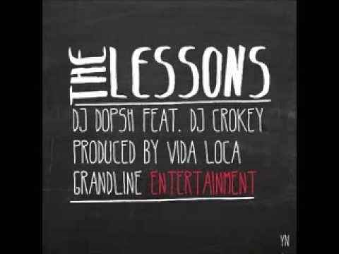 디제이돕쉬(Dj Dopsh) - The Lessons (feat. DJ Crokey, prod. Vida Loca)