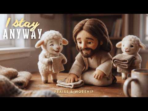 I Stayed Anyway | When You Have Nothing Left, You Can Still Rest in God - The Well Studio