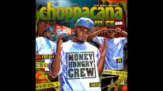 MoneyHungry 06. Hennessy & Weed