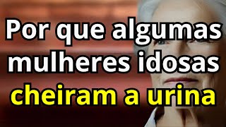 Médicos REVELAM 7 Erros que Deixam Mulheres com Cheiro de Urina