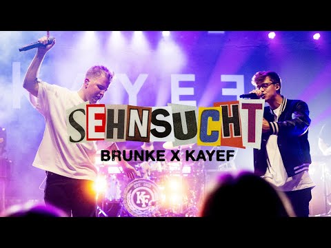 BRUNKE X KAYEF - SEHNSUCHT (OFFICIAL VIDEO)