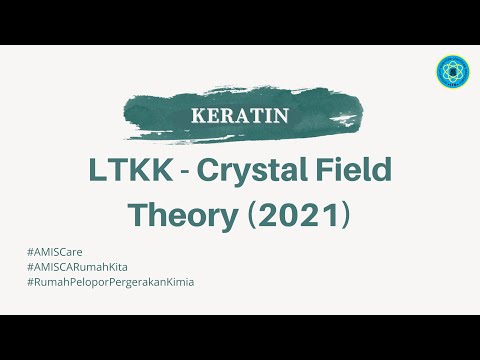 Keratin UTS 2 LTKK - Crystal Field Theory 2021