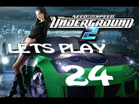 Lets Play NFS Underground 2 Part 24 Dumbness