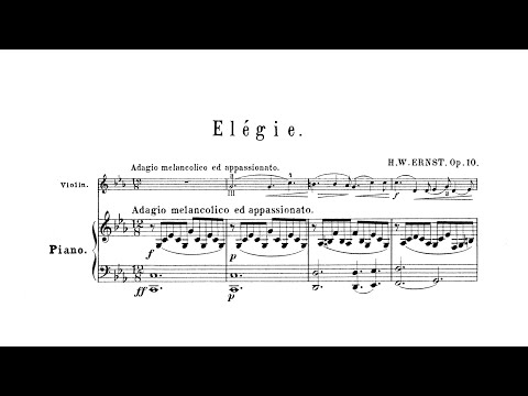 Heinrich Wilhelm Ernst - Elegy (Op. 10)
