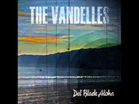 The Vandelles - Get Down