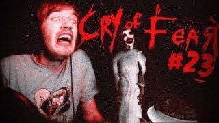 SCARIEST MOMENTS SO FAR! - Cry Of Fear - Let's Play - Part 23
