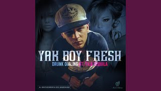 Drunk Dialing (feat. Tila Tequila)